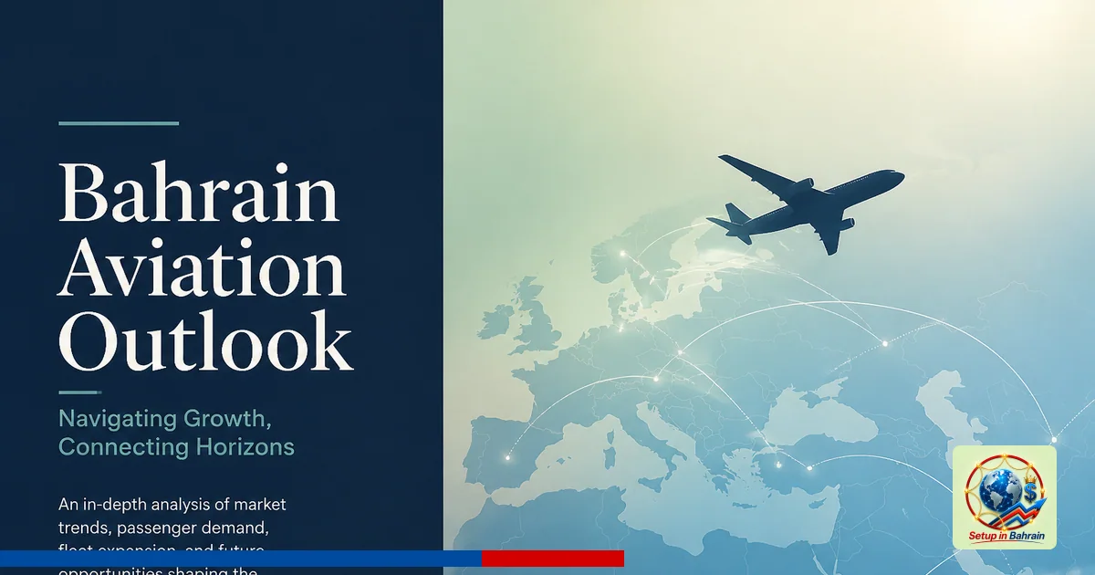 Editorial cover visual with a navy information panel on the left detailing aviation route delays and Bahrain business context
