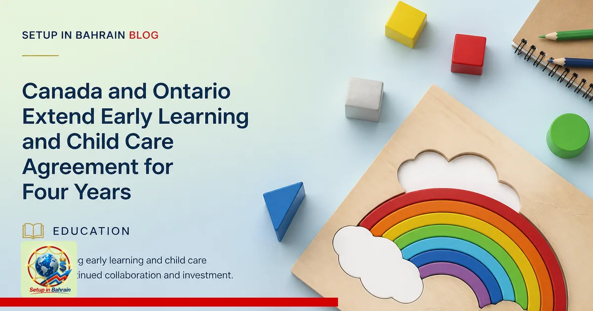 Editorial visual representing one concrete editorial subject illustrating Canada and Ontario extend early learning and child